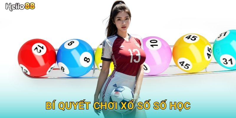 Bí quyết chơi xổ số số học