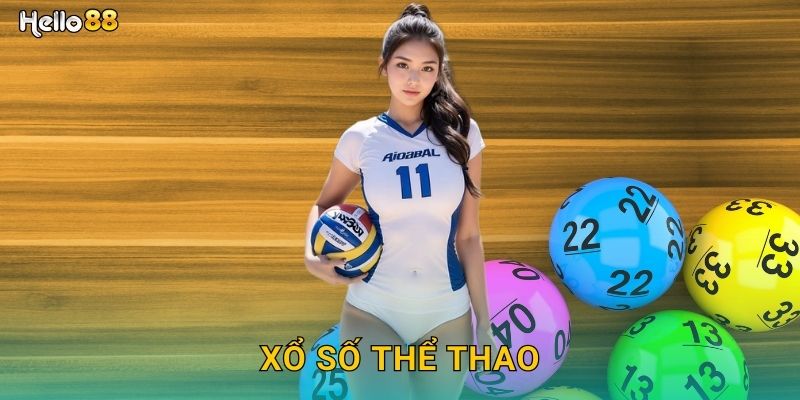 Xổ Số Thể Thao Hello88 SH Kết Hợp Độc Đáo