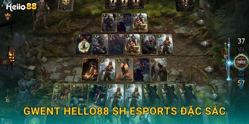 Gwent Hello88 SH esports đặc sắc